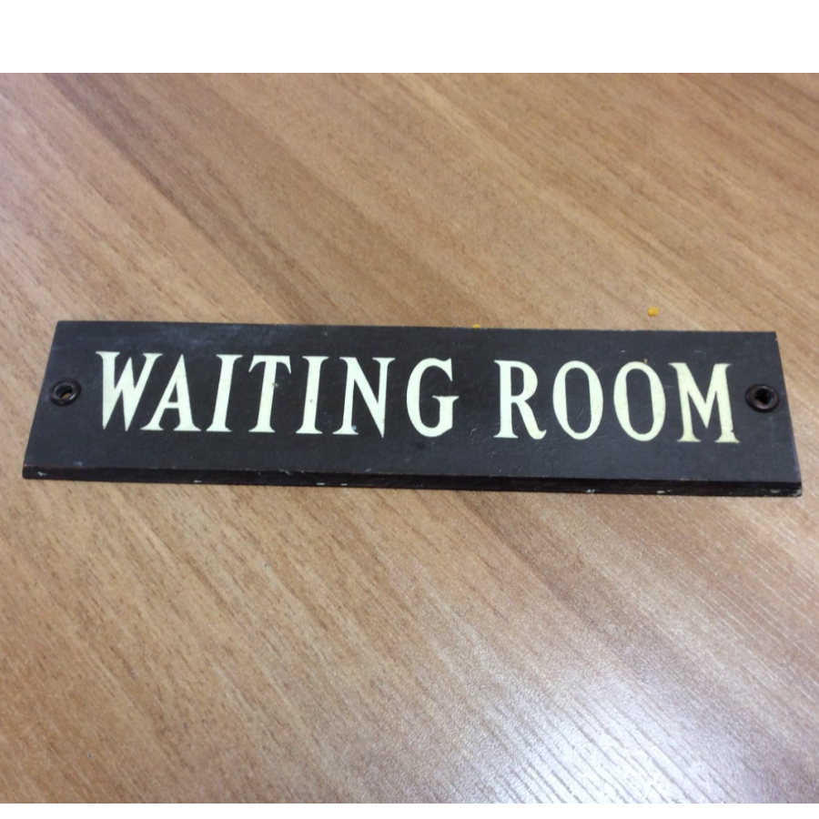 Vintage Waiting Room Sign VIN434D