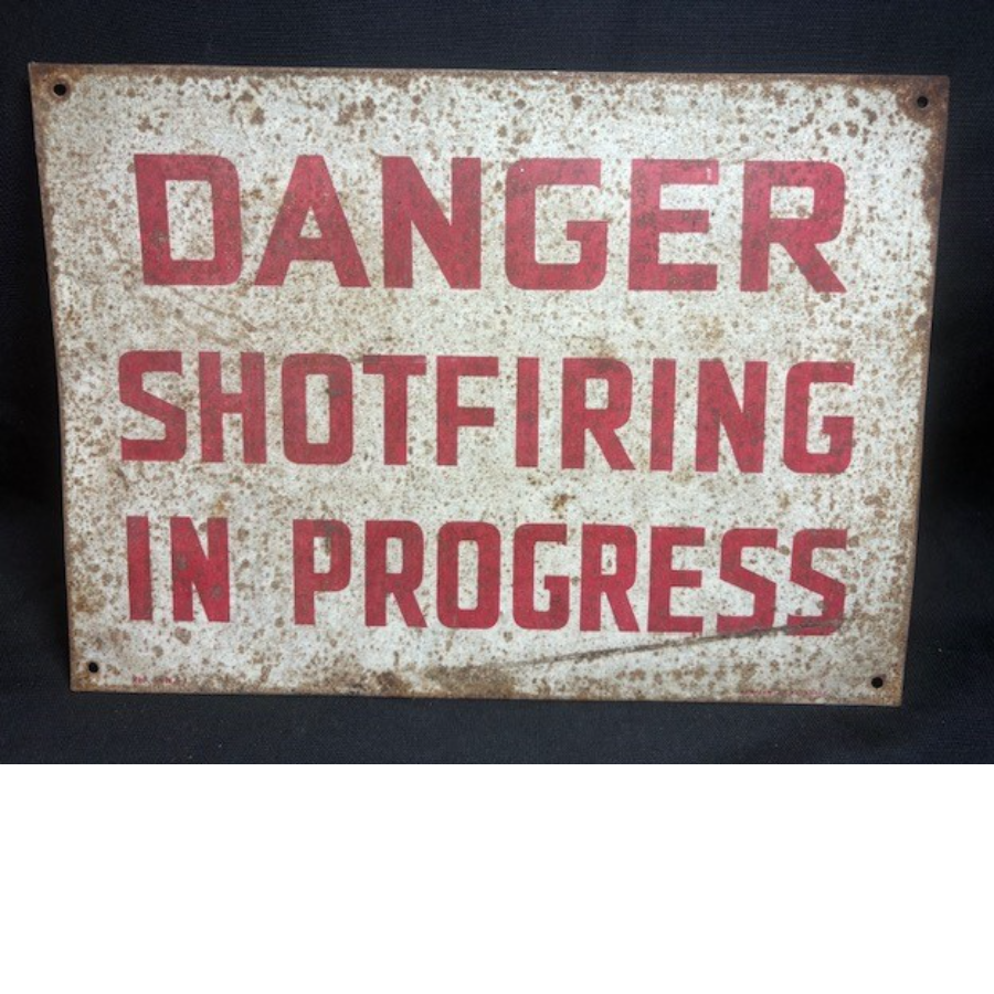 Vintage Metal Mining Safety Sign - VIN1159D Vintage Metal Mining Safety Sign - VIN1159D
